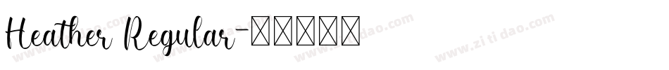 Heather Regular字体转换